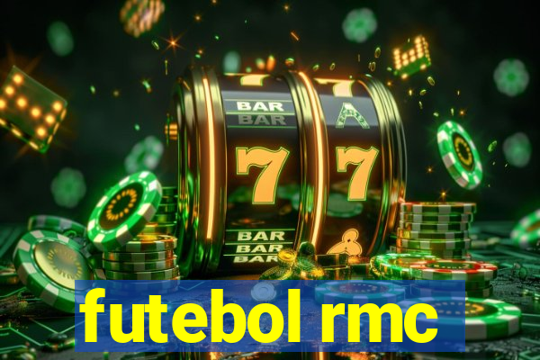 futebol rmc